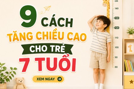 Top 9 cách tăng chiều cao cho trẻ 7 tuổi hiệu quả Top 9 cách tăng chiều cao cho trẻ 7 tuổi hiệu quả