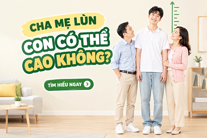 Cha mẹ lùn con có thể cao không?