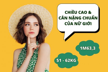 Chiều cao cân nặng chuẩn của nữ giới