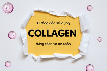 Hướng dẫn uống collagen đúng cách Hướng dẫn uống collagen đúng cách