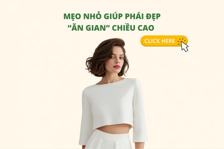 Mẹo nhỏ giúp phái đẹp ăn gian chiều cao Mẹo nhỏ giúp phái đẹp ăn gian chiều cao
