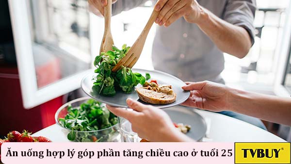 ăn uống hợp lý để tăng chiều cao ở tuổi 25
