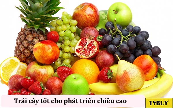 trái cây giúp bổ sung hàm lượng canxi và các dinh dưỡng thiết yếu khác giúp tăng chiều cao