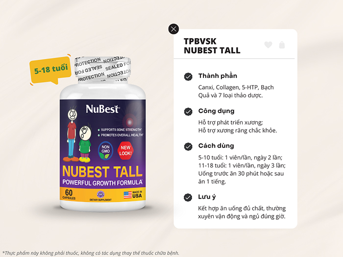 TPBVSK NuBest Tall sẽ giúp trẻ 5 - 18 tuổi được hỗ trợ bổ sung Canxi