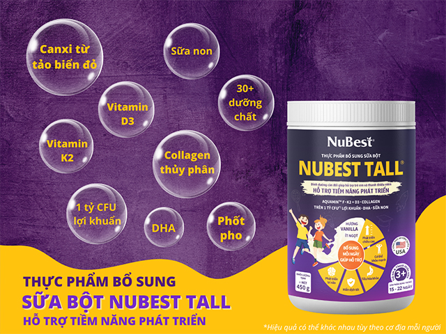 Sữa bột NuBest Tall giúp bạn tăng chiều cao và phát triển toàn diện