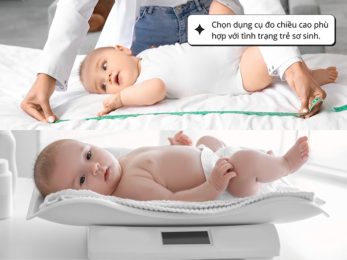 Chọn dụng cụ đo chiều cao phù hợp với tình trạng trẻ sơ sinh