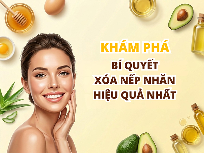 Xóa nếp nhăn hiệu quả có thể dùng nguyên liệu tự nhiên.