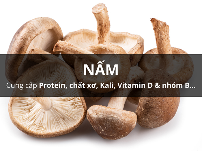 Nấm cung cấp nhiều chất tốt cho chiều cao nên có hằng ngày trong thực đơn chay
