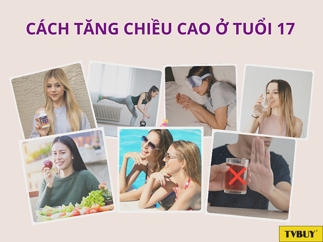 Lựa chọn phương pháp tăng chiều cao phù hợp giúp các bạn trẻ 17 tuổi tối ưu tiềm năng phát triển