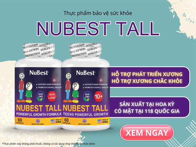 Sản phẩm từ thương hiệu NuBest phù hợp cho trẻ em và thanh thiếu niên 5 - 18 tuổi