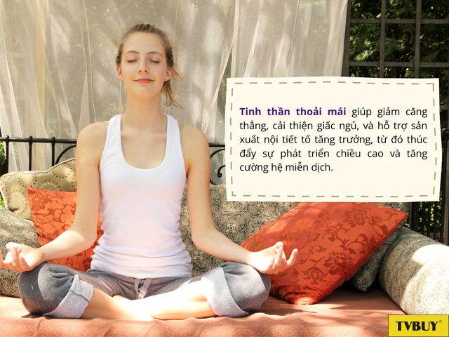 Giữ tâm trạng thoải mái để phát triển tốt về thể chất và cả tinh thần