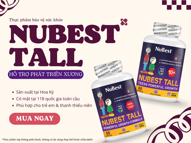 Các loại thực phẩm bảo vệ sức khỏe NuBest Tall hỗ trợ phát triển xương