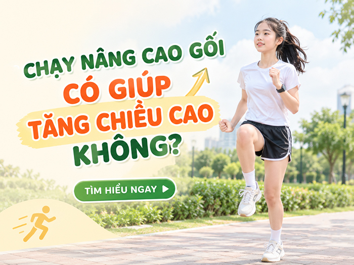 Chạy nâng cao gối giúp tăng chiều cao.