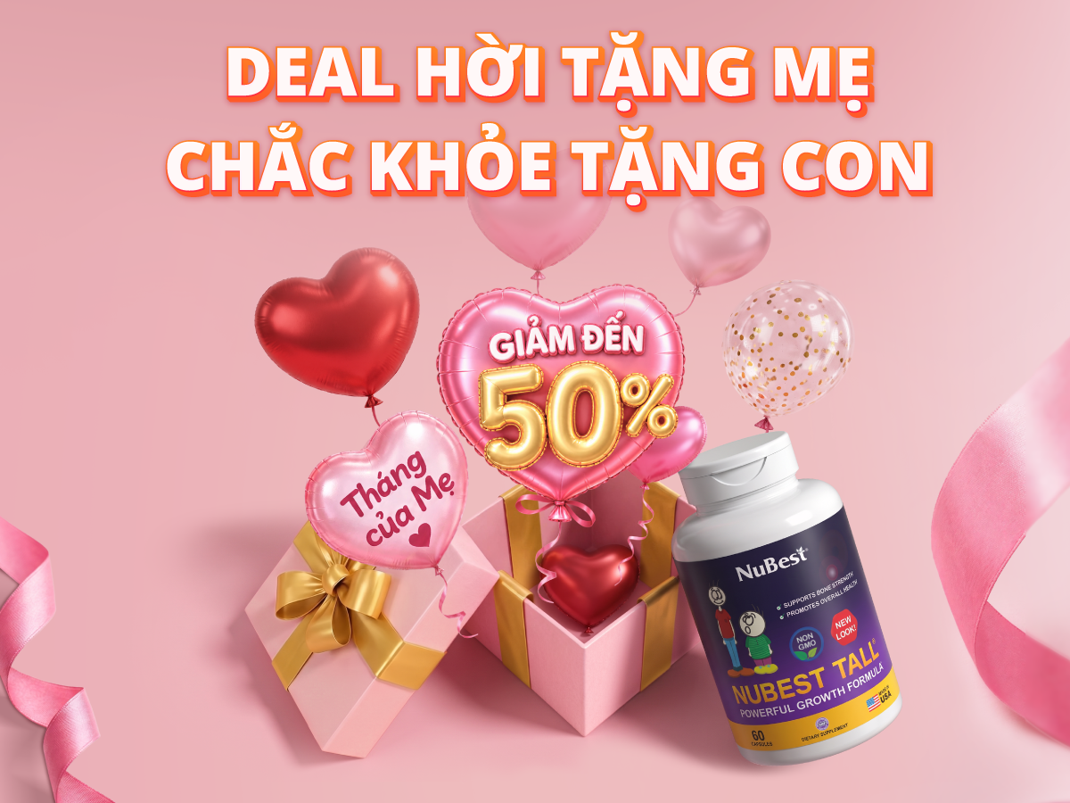 Mua TPBVSK NuBest Tall với giá giảm bất ngờ mừng tháng của Mẹ.