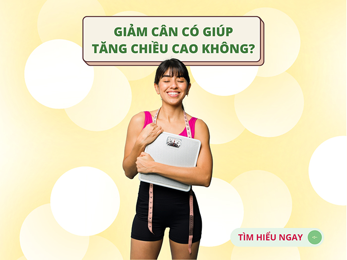 Giảm cân hỗ trợ khả năng tăng chiều cao tiềm năng