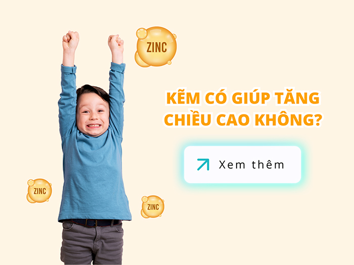 Kẽm tham gia vào quá trình tăng chiều cao cho trẻ