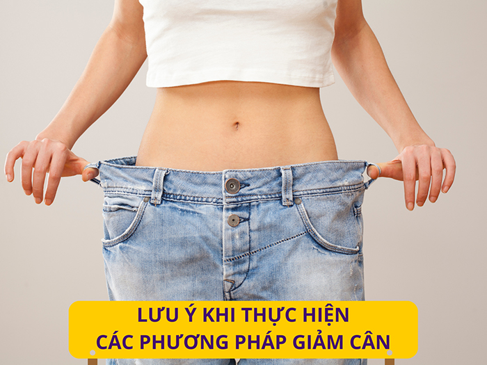 Những điều cần biết khi thực hiện các phương pháp giảm cân