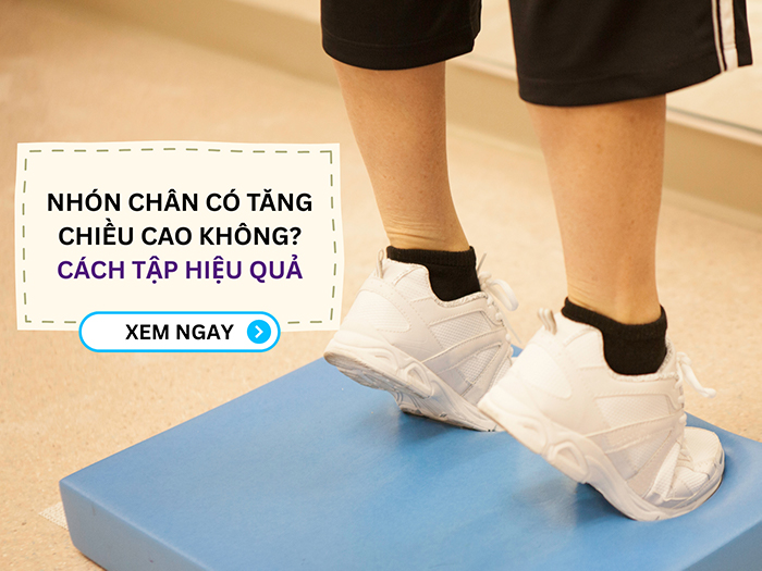 Bài tập nhón chân có hỗ trợ gì để tăng chiều cao không?