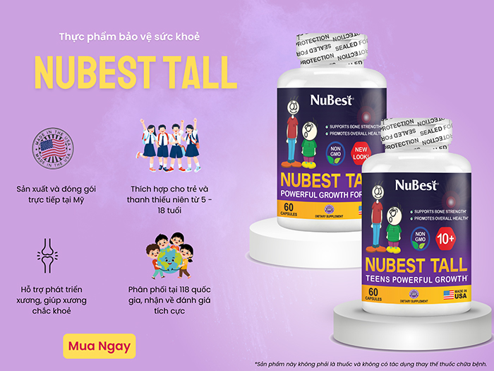 Bổ sung thực phẩm bảo vệ sức khoẻ NuBest Tall hỗ trợ phát triển xương