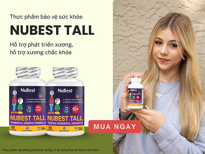 Bổ sung thực phẩm bảo vệ sức khoẻ NuBest Tall hỗ trợ phát triển xương