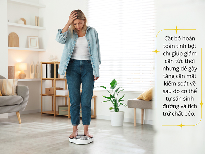 Loại bỏ hẳn tinh bột có thể khiến bạn thậm chí tăng cân nhanh hơn