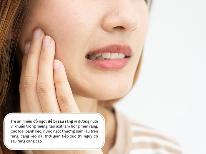 Thức ăn nhiều đường gây sâu răng, đau răng