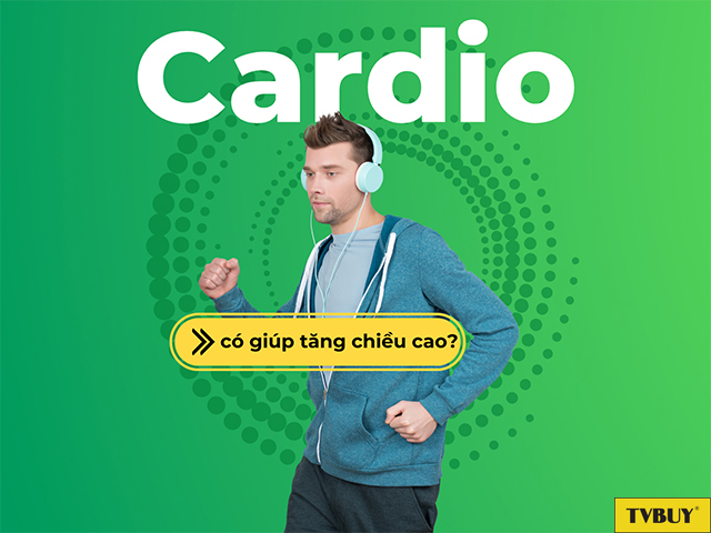 Tập cardio có giúp bạn tăng chiều cao? 