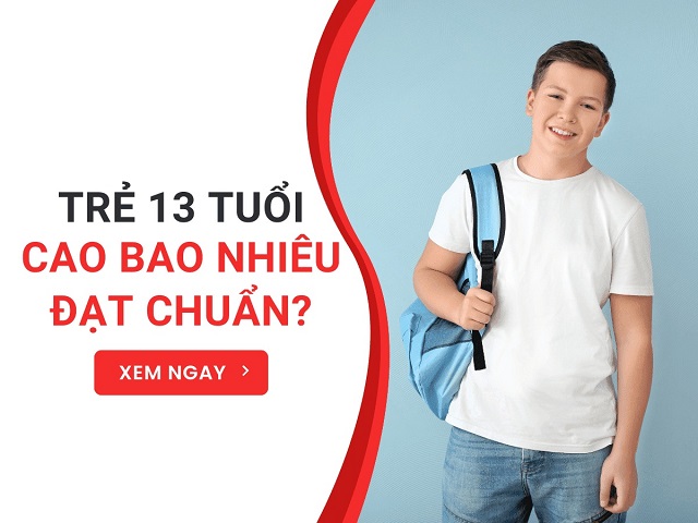 Chiều cao chuẩn của nam nữ tuổi 13 là bao nhiêu