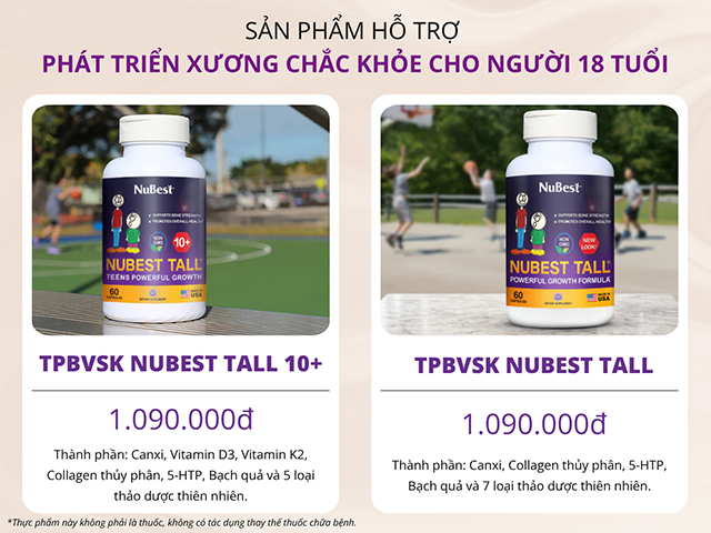 Sản phẩm hỗ trợ phát triển xương chắc khỏe cho người 18 tuổi