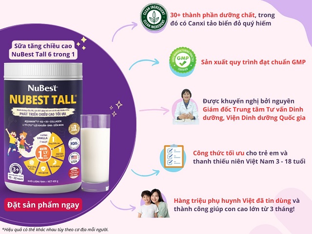 Sữa tăng chiều cao NuBest Tall 6 trong 1 giúp cải thiện chiều cao cho trẻ hiệu quả