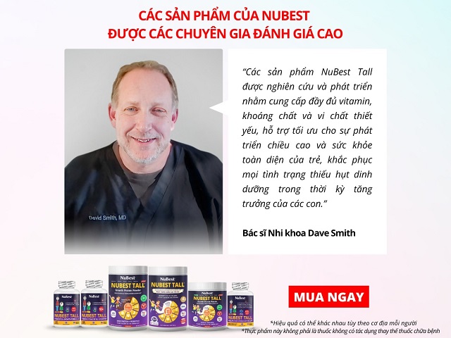 Các sản phẩm của NuBest được các chuyên gia, bác sĩ đánh giá cao