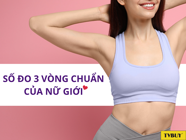 Công thức tính số đo 3 vòng chuẩn của nữ