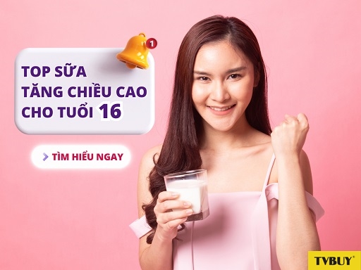 Chọn sữa tăng chiều cao cho lứa tuổi 16 cần đảm bảo các tiêu chí.