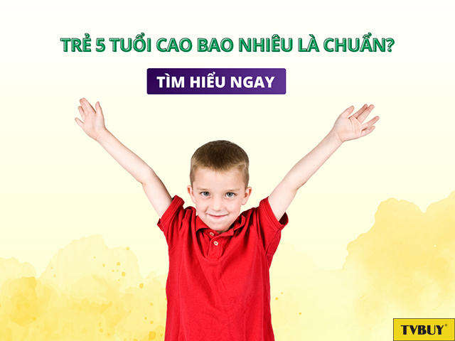 Trẻ 5 tuổi đạt chuẩn chiều cao sẽ có nền tảng vững vàng phát triển trong tương lai