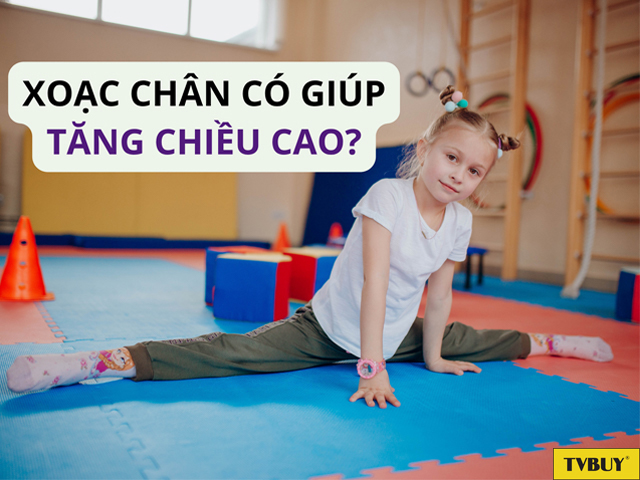 Động tác xoạc chân có tác động gì đến chiều cao?